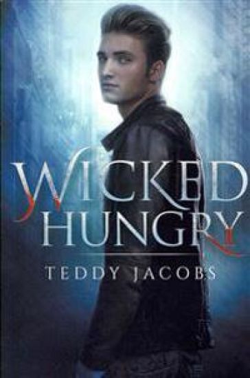 Wicked Hungry