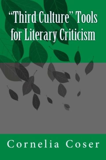 "Third Culture" Tools for Literary Criticism