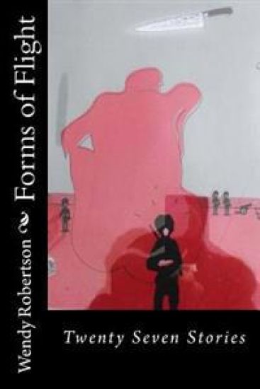 Forms of Flight: Twenty Seven Stories