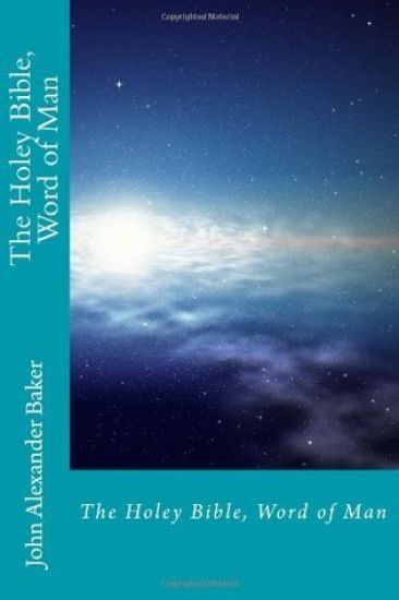 The Holey Bible, Word of Man: The Holey Bible, Word of Man