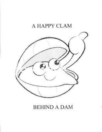 A Happy Clam Behind A Dam
