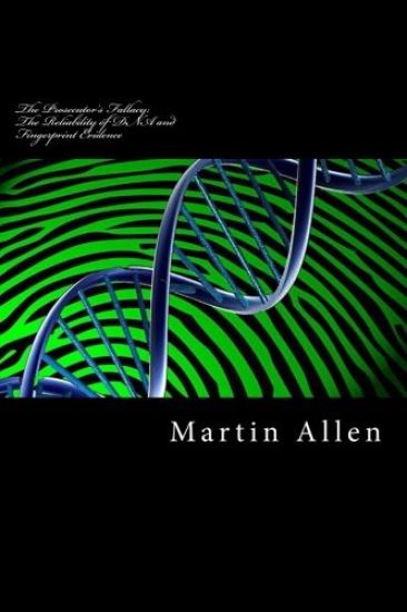 The Prosecutor's Fallacy