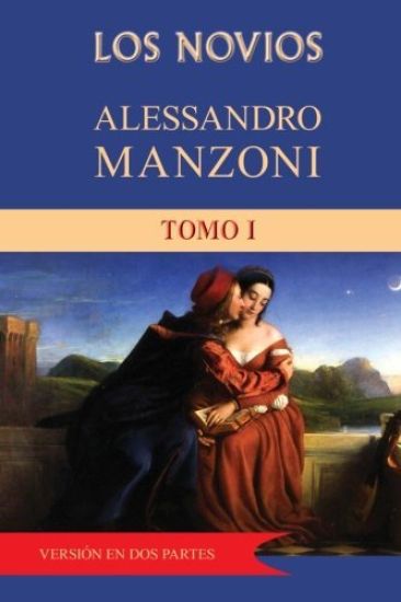 Los novios (tomo 1)