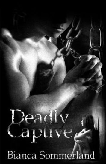 Deadly Captive
