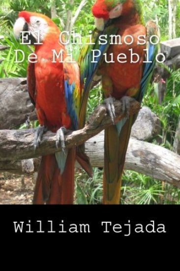 El Chismoso De Mi Pueblo