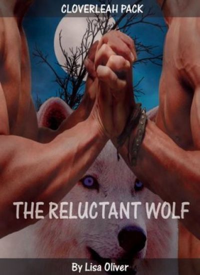 The Reluctant Wolf