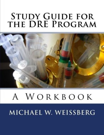 Study Guide for the DRE Program: A Workbook