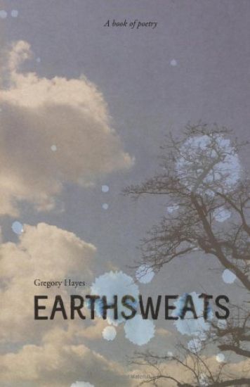 Earthsweats: A book of poetry