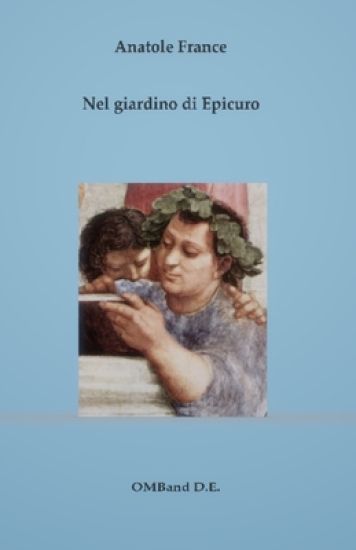 Nel giardino di Epicuro