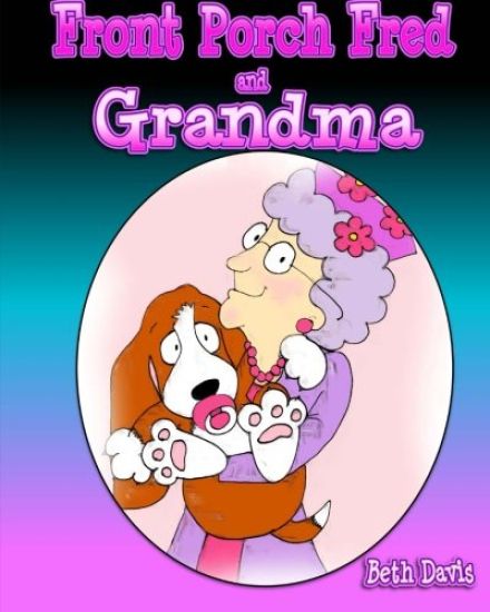 Front Porch Fred and Grandma