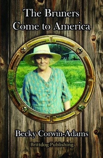 The Bruners Come to America