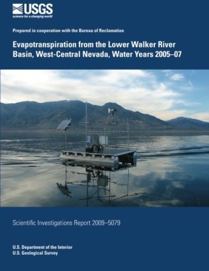 Evapotranspiration from the Lower Walker River Basin, West-Central Nevada, Water Years 2005-07