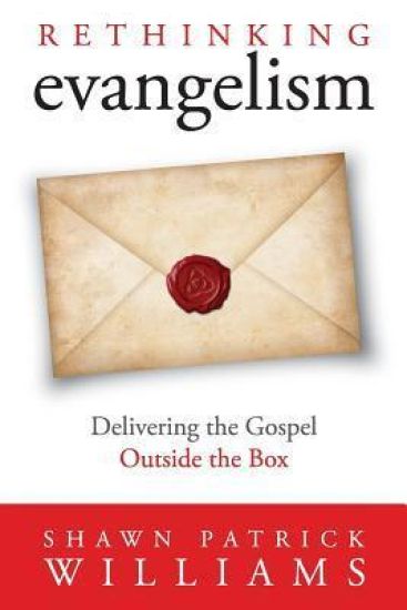 ReThinking Evangelism: Evangelism Outside The Box