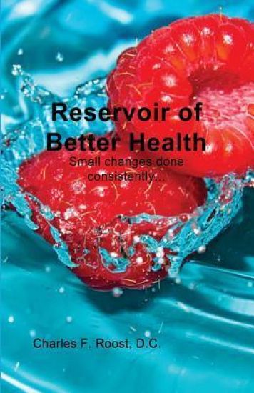 Reservoir of Better Health: How to die healthy and happy