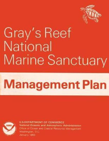 Gray's Reef National Marine Sanctuary Management Plan