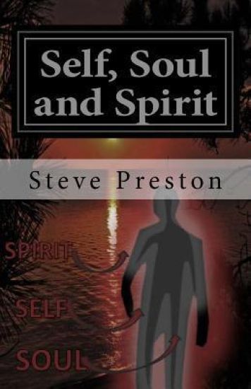 Self, Soul and Spirit: According to Anthropic Physics