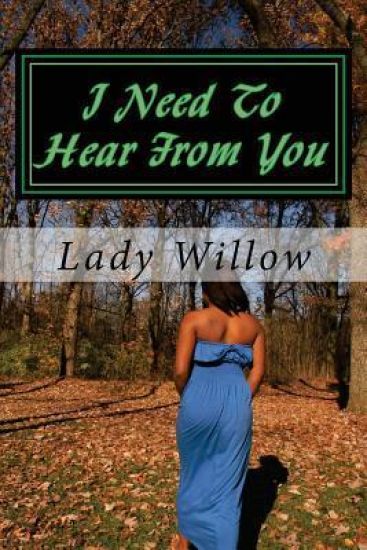 I Need To Hear From You: A Letter Of Healing From Me To You