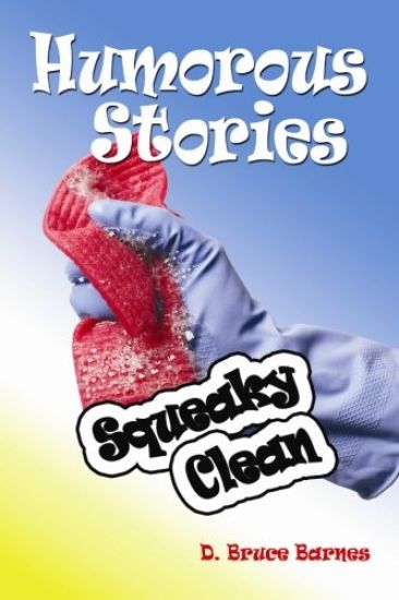 Humorous Stories: Squeaky Clean