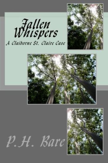 Fallen Whispers: A Claiborne St. Claire Case