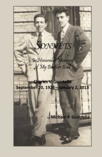 Sonnets: In Honorable Memory of My Brother Bud