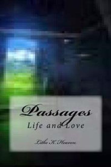 Passages: Life and Love