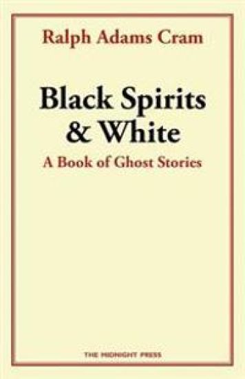 Black Spirits and White: A Book of Ghost Stories