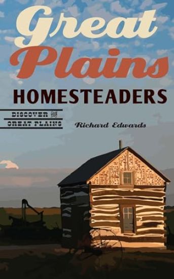 Great Plains Homesteaders