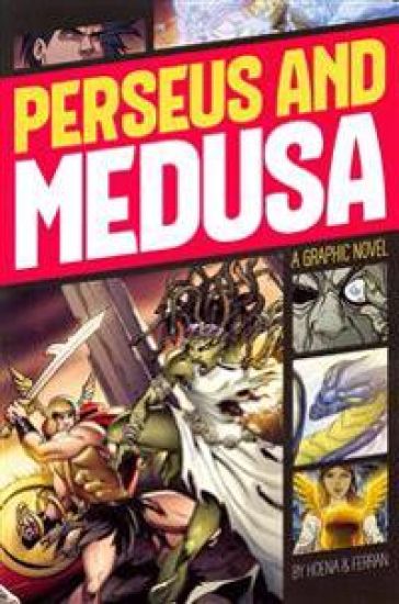 Graphic Revolve Common Core Editions Perseus and Medusa