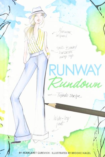 Runway Rundown