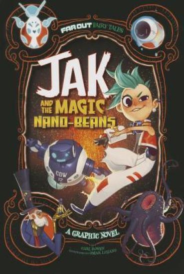 Jak and the Magic Nano-Beans: A Graphic Novel