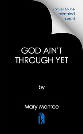 God Ain't Through Yet