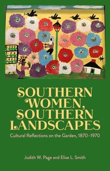 Southern Women, Southern Landscapes