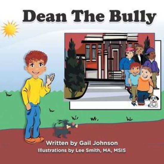 Dean The Bully