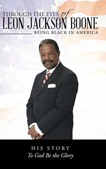 Through the Eyes of Leon Jackson Boone
