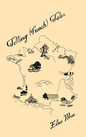 Telling (French) Tales