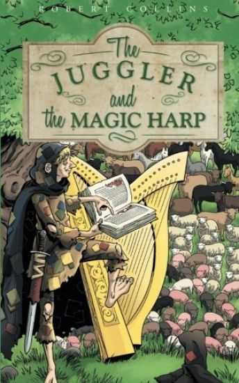 The Juggler and the Magic Harp