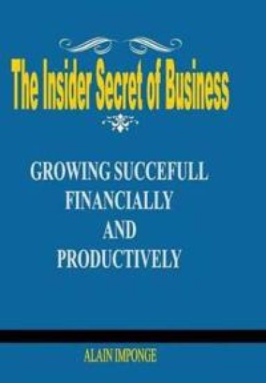 The Insider Secret of Business