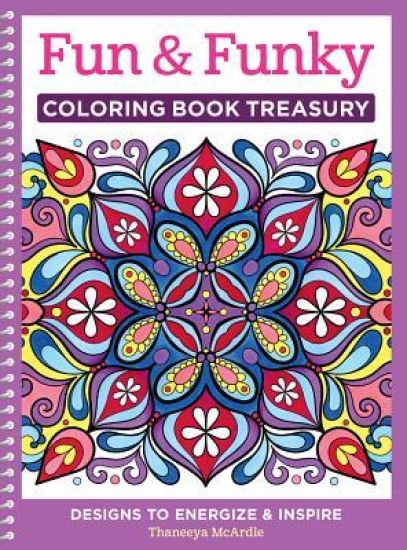 Fun & Funky Coloring Book Treasury