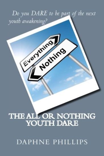 The ALL or NOTHING YOUTH DARE
