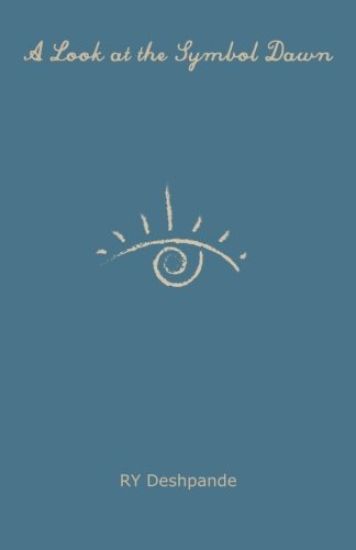 A Look at the Symbol Dawn: Observations-Comments-Discussions