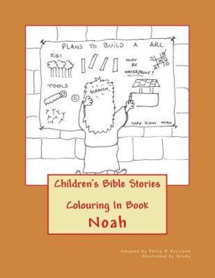 Children's Bible Stories: Noah Colouring In Book