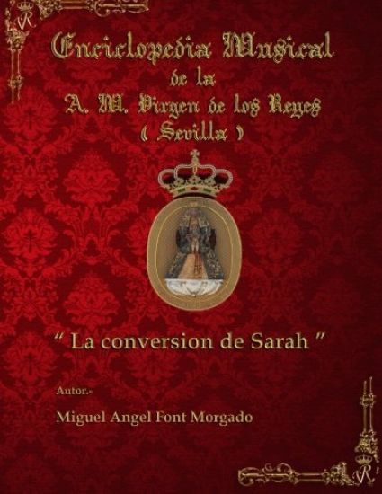 LA CONVERSION DE SARA - Marcha Procesional: Partituras para Agrupación Musical