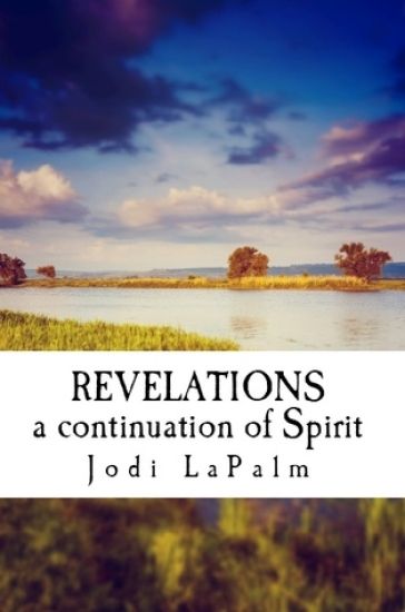 Revelations: A Continuation of Spirit