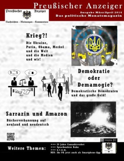Preussischer Anzeiger: Das politische Monatsmagazin - Ausgabe März / April 2014