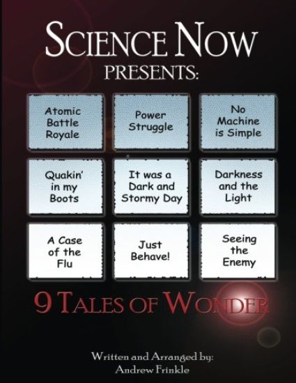 Science Now! 9 Tales of Wonder