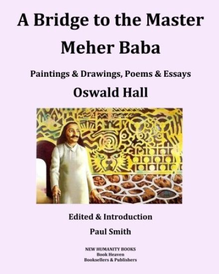 A Bridge to the Master... Meher Baba (Black & White Edition)