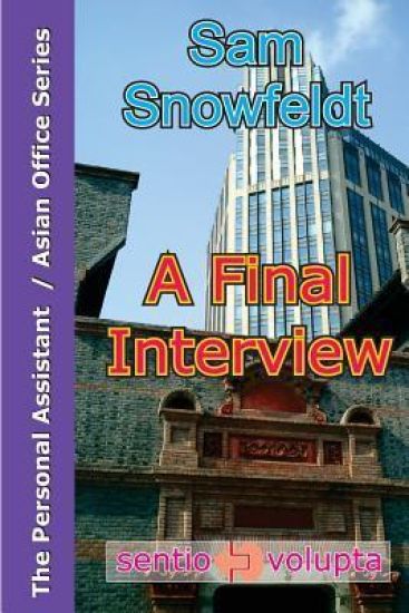 A Final Interview: Lisa getting hired - the unorthodox way.