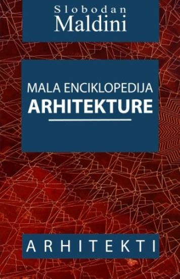 Mala Enciklopedija Arhitekture: Arhitekti
