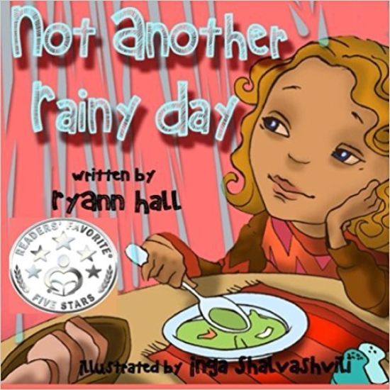 Not Another Rainy Day: Children's Book