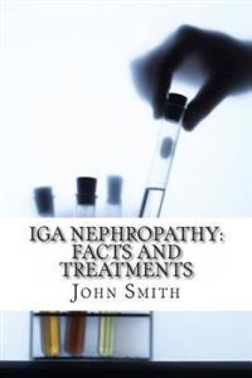 IGA Nephropathy: Facts and Treatments